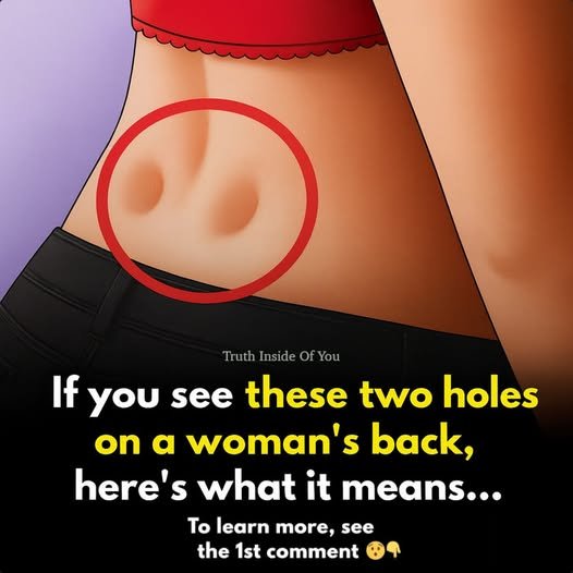 Read more about the article If you have these two holes in your back, it means you don’t…See more